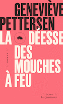 Déesse des mouches à feu (La) [nouvelle édition]